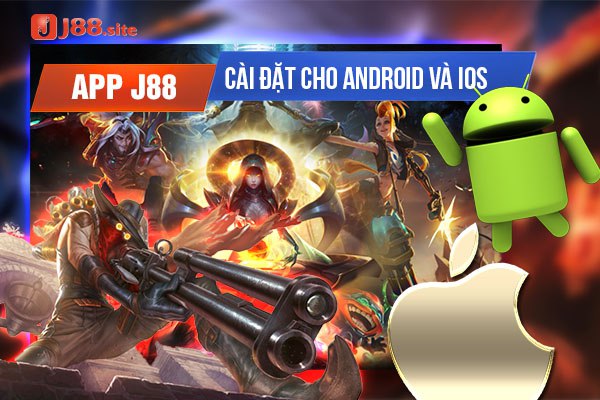 Tải app J88 giúp người chơi trải nghiệm cá cược tuyệt vời hơn Tải app J88 giúp người chơi trải nghiệm cá cược tuyệt vời hơn